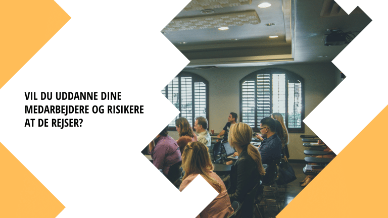 Vil du uddanne dine medarbejdere og risikere at de rejser