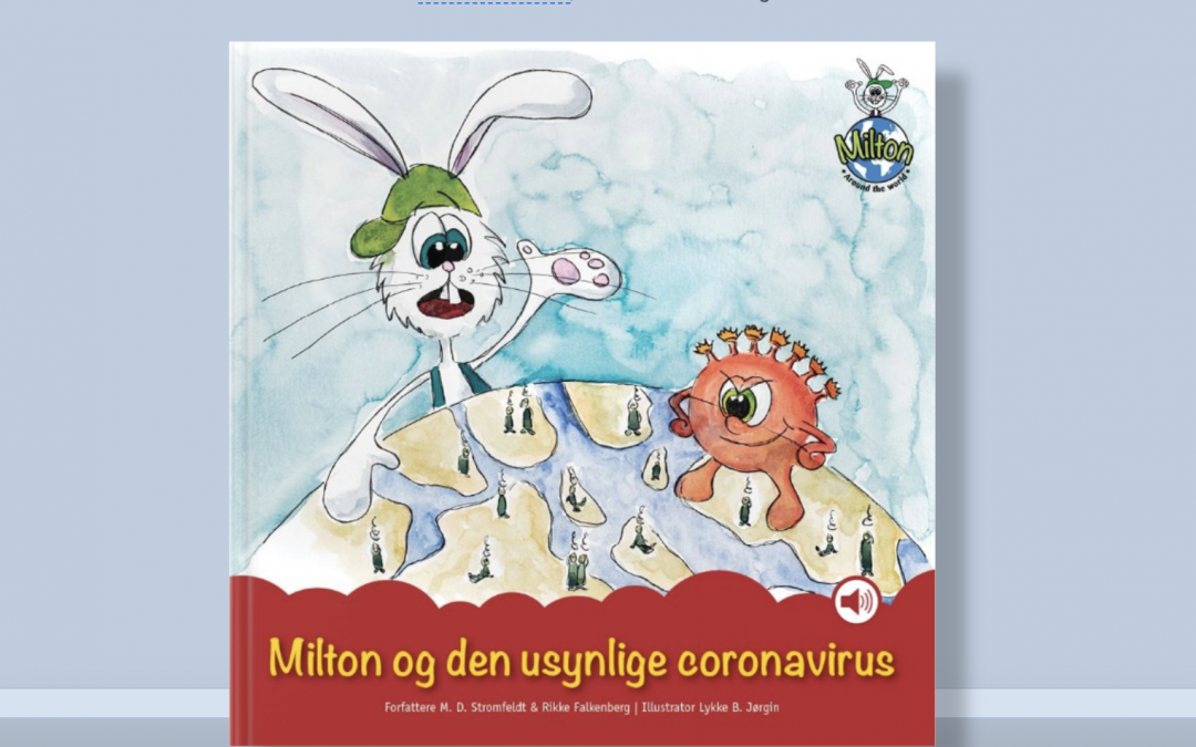 Milton og den usynlige coronavirus