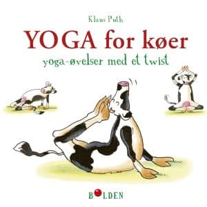 Yoga for køer – yoga-øvelser med et twist