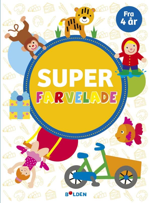 Super Farvelade fra 4 år