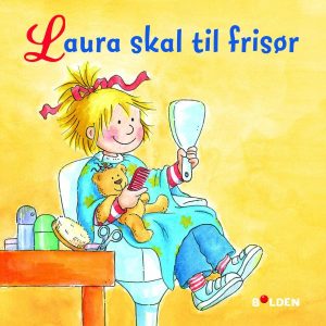 Laura skal til frisør