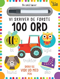 De små lærer - Skriv og visk ud - Vi skriver de første 100 ord