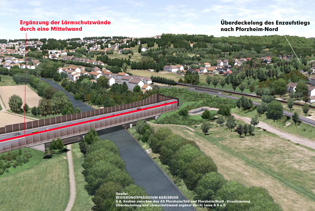 Enzbrücke, Blickrichtung Eutingen Foto: RP Karlsruhe, Überarbeitet von Leise A8 e.V. um unsere Forderungen zu visualisieren