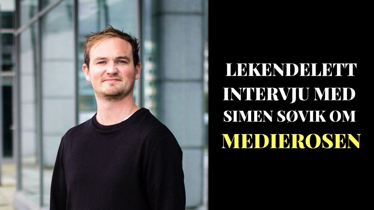 Lekendelett intervju om Medierosen – Simen Søvik – Tro & Medier