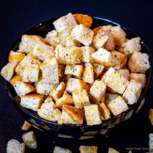 These Lovely Tasty Homemade Croutons are the rockstars of the salad or soup world.