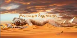 Le Massage Egyptien