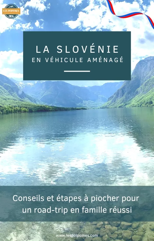 Slovénie roadtrip en camping car van fourgon guide de voyage ebook