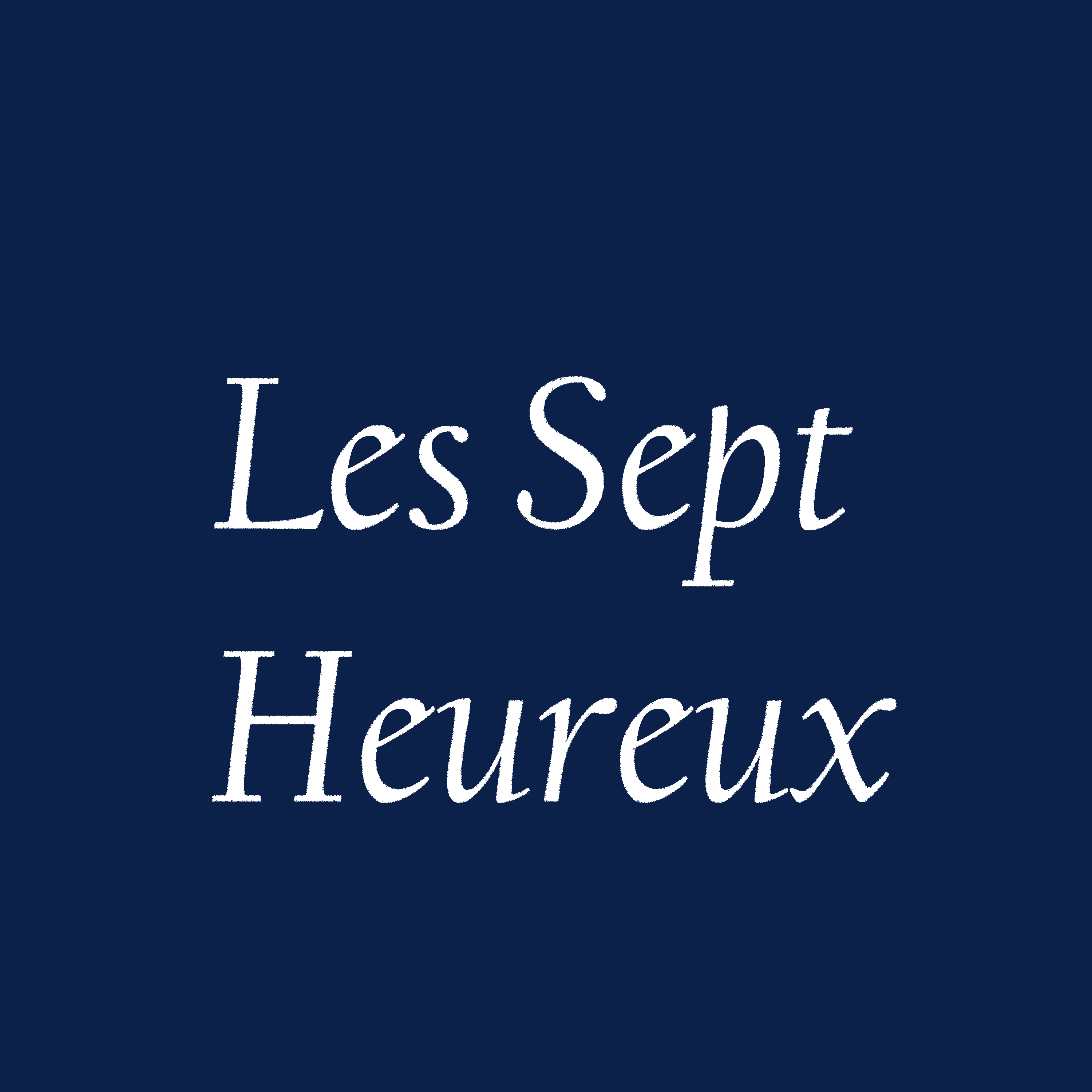 Les Sept Heureux