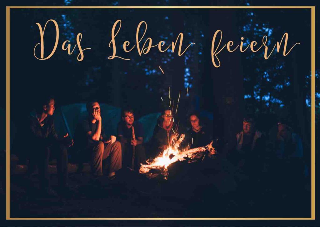 Das Leben feiern let
