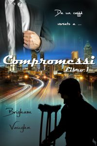 Nuova uscita “Compromessi” di Brigham Vaughn