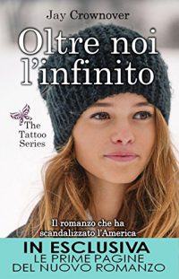 Recensione “Oltre noi l’infinito” di Jay Crownover