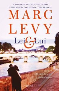 Recensione “Lei & Lui” di Marc Levy