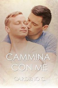 Recensione “Cammina con me” di C. Cardeno (vol. 7 Serie Home)