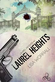 Recensione “Laurel Heights” di Lisa Worral