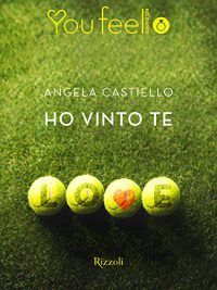 Recensione “Ho vinto te” di Angela Castiello