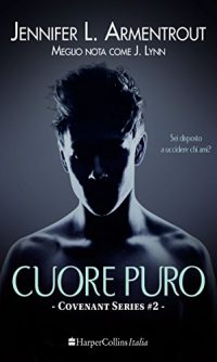 Nuova uscita “Cuore puro” di Jennyfer L. Armentrout (J. Lynn)