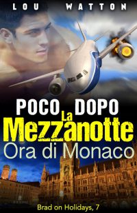 Nuova uscita: “Poco dopo la mezzanotte – Ora di Monaco”di Lou Watton