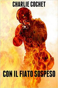 Recensione “Con il fiato sospeso” di Charlie Cochet Serie Thirds Vol.2