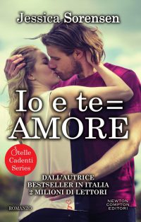 Recensione “Io e te = amore” di Jessica Sorensen (Stelle cadenti series vol.3)