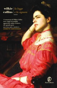 Recensione “La legge e la signora” di Wilkie Collins