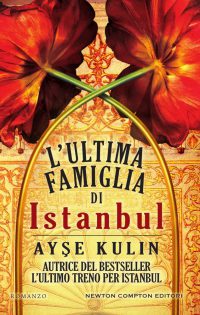 Recensione “L’ultima famiglia di Istambul” di Ayse Kulin