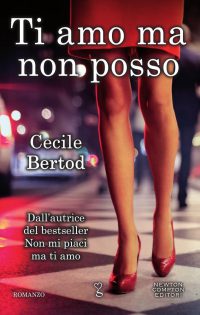 Recensione “Ti amo ma non posso” di Cecile Bertod