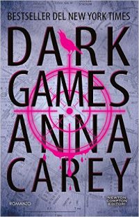 Recensione “Dark games” di Anna Carey