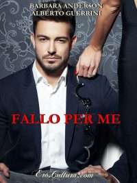 Doppia recensione in anteprima “Fallo per me” di A. Guerrini e B. Anderson