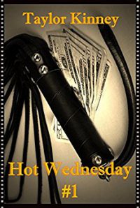 Recensione “Hot Wednesday #1” di Taylor Kinney