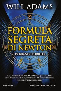 Recensione “La formula segreta di Newton” di Will Adams