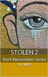 Recensione “Stolen 2” di J.D. Hurt