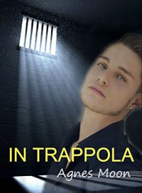 Recensione “In trappola” di Agnes Moon