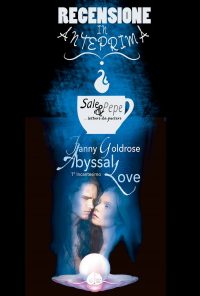 Recensione in anteprima: “ABYSSAL LOVE: 1° incantesimo” di Fanny Goldrose