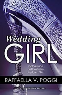Recensione di “WEDDING GIRL” di Raffaella Poggi