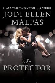 Recensione di “The protector” di Jodi Ellen Malpas