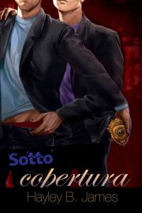 Recensione di “Sotto Copertura (Vol.1)” di Hayley B. James