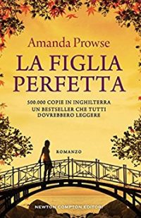 Recensione “La figlia perfetta” di Amanda Prowse