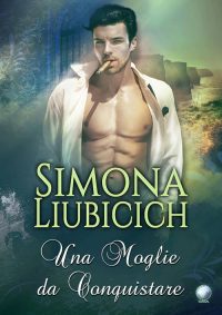 Recensione “Una moglie da conquistare” di Simona Liubicich