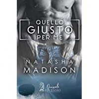 Recensione “Quello giusto per me” di Natasha Madison