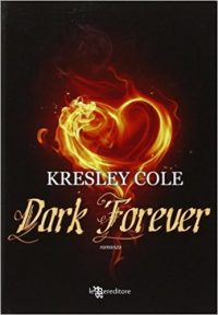 Recensione “Dark forever” di  Kresley Cole
