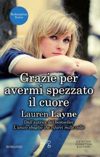 Recensione “Grazie per avermi spezzato il cuore” di Lauren Layne