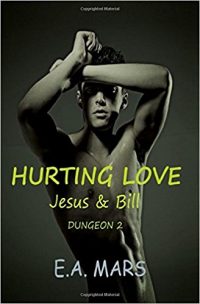 Recensione “Hurting love: Jesus & Bill  – Dungeon 2” di E.A.Mars
