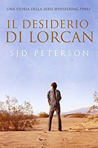 Recensione “Il desiderio di Lorcan” di SJD Peterson