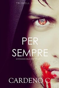 Recensione “Per sempre” di C. Cardeno