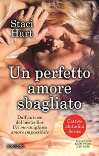 Recensione “Un perfetto amore sbagliato” di Staci Hart