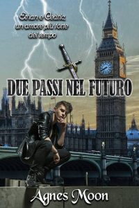 Nuova uscita “Due passi nel futuro” di Agnes Moon