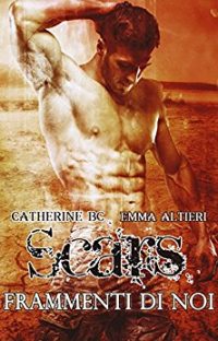 Recensione di “SCARS” di Emma Altieri & Catherine BC