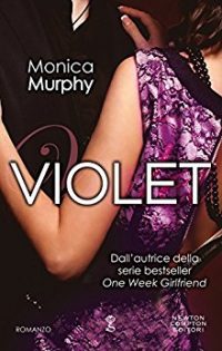 Recensione di “Violet” (The Fowler Sisters Series – Vol. 0) di Monica Murphy