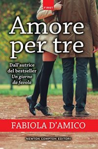 Recensione “Amore per tre” di Fabiola D’Amico