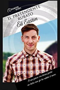 Recensione di “Il pretendente rubato” di Eli Easton